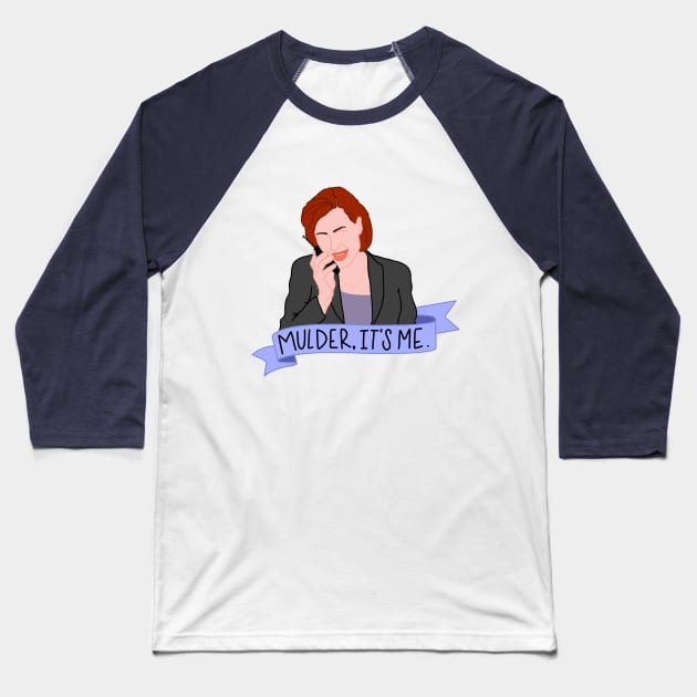 Mulder, It’s Me - X-Files Scully Color Baseball T-Shirt by HeyHeyHeatherK